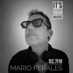 ITS YOUR MUSIC – MARIO PERALES
